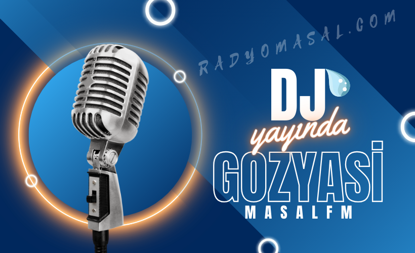 DJ `GozyaSi  - MasalFM - Yayinda