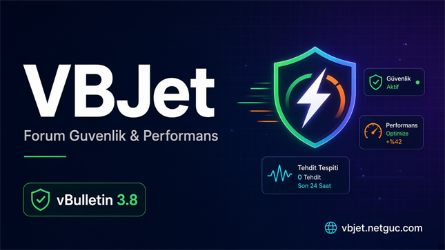 VBJET � Forum g�venlik, performans ve bulut panel